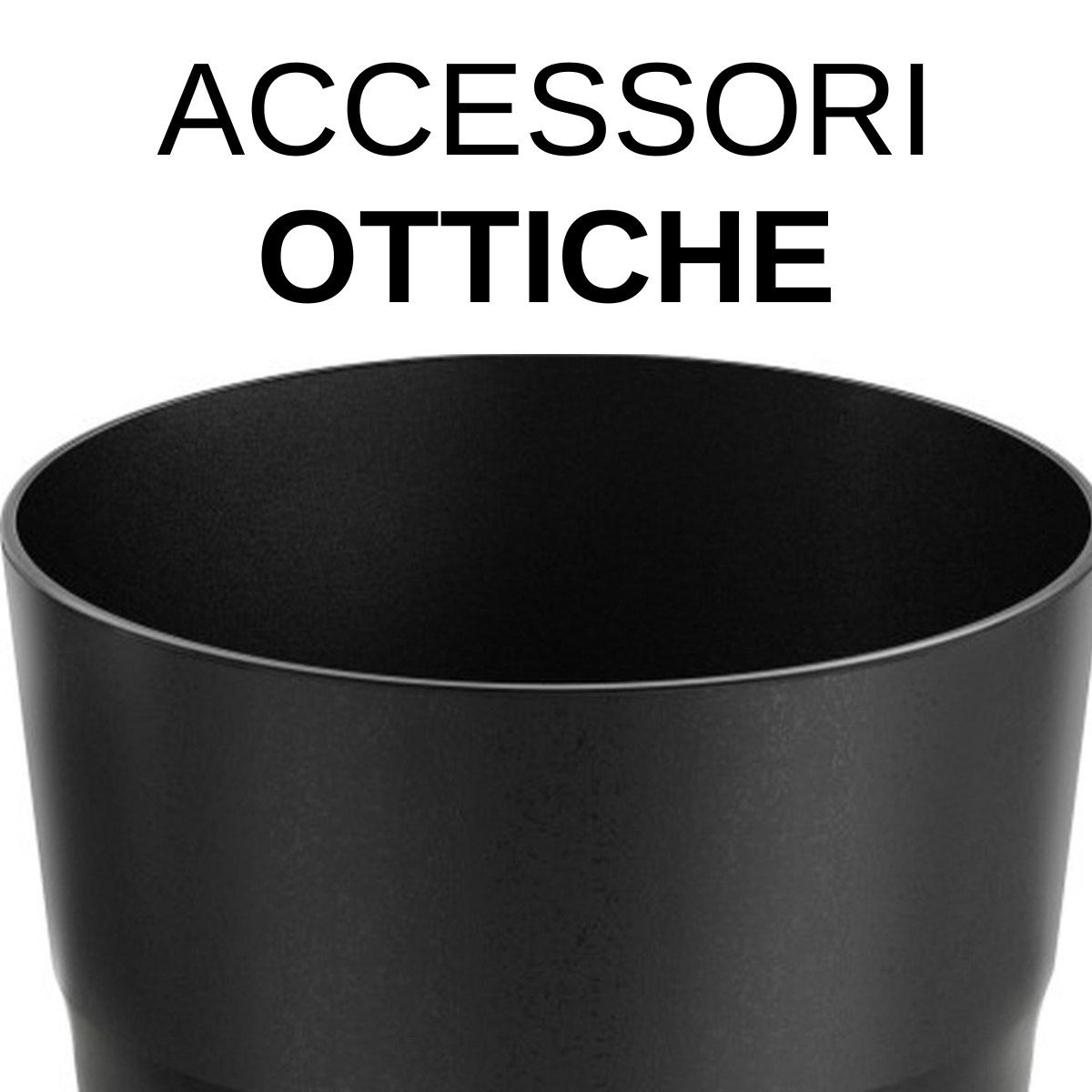 Accessori Ottiche